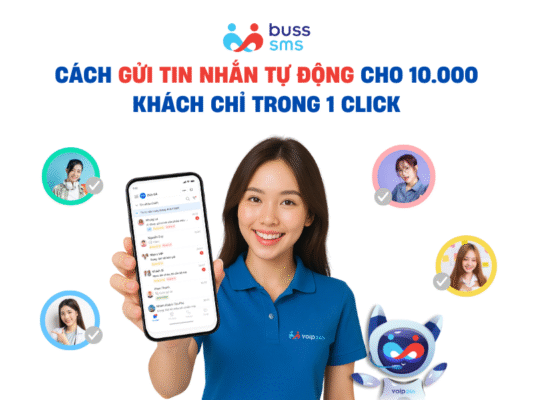 CÁCH GỬI TIN NHẮN TỰ ĐỘNG CHO 10.000 KHÁCH CHỈ TRONG 1 CLICK