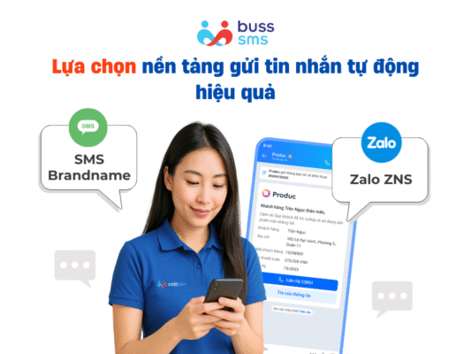 Lựa chọn nền tảng gửi tin nhắn tự động hiệu quả